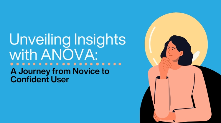 Unveiling Insights with ANOVA: My Journey into Data Analysis