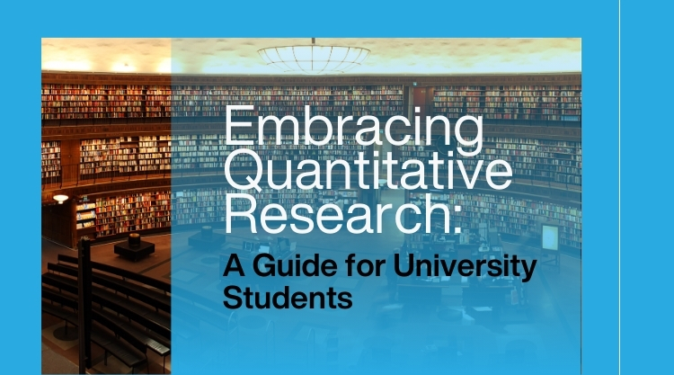 Embracing Quantitative Research: A Guide for University Students